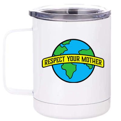 Environmentalism Earth Day Gaia Listen To Your Mother 12 oz Stainless Steel Tumbler Cup