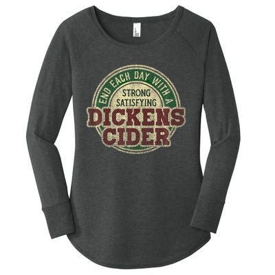 End Each Day With A Strong Satisfying Dickens Cider Women's Perfect Tri Tunic Long Sleeve Shirt