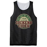 End Each Day With A Strong Satisfying Dickens Cider Mesh Reversible Basketball Jersey Tank