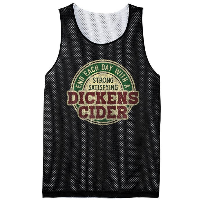 End Each Day With A Strong Satisfying Dickens Cider Mesh Reversible Basketball Jersey Tank