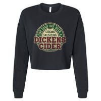 End Each Day With A Strong Satisfying Dickens Cider Cropped Pullover Crew