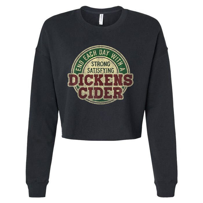 End Each Day With A Strong Satisfying Dickens Cider Cropped Pullover Crew