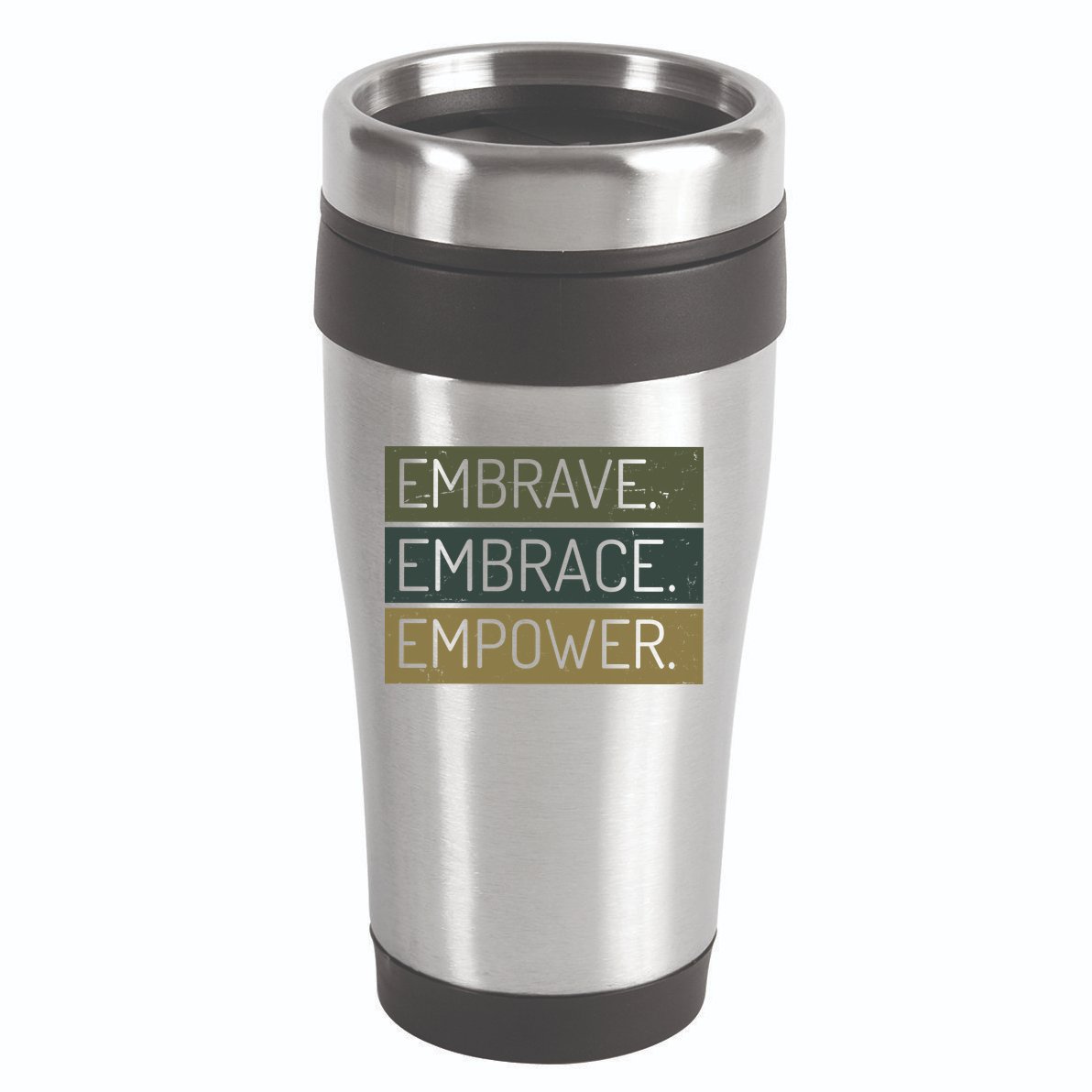 Embrave Embrace Empower Quote 16oz Travel Tumbler