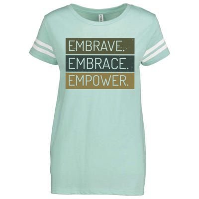 Embrave Embrace Empower Quote Enza Ladies Jersey Football T-Shirt