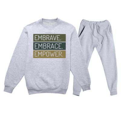 Embrave Embrace Empower Quote Premium Crewneck Sweatsuit Set