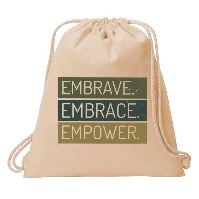Embrave Embrace Empower Quote Drawstring Bag