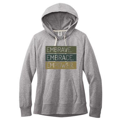 Embrave Embrace Empower Quote Women's Fleece Hoodie