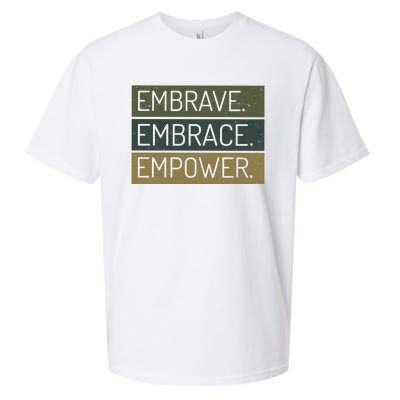 Embrave Embrace Empower Quote Sueded Cloud Jersey T-Shirt