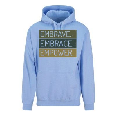 Embrave Embrace Empower Quote Unisex Surf Hoodie