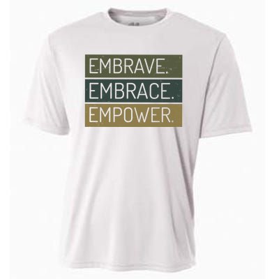 Embrave Embrace Empower Quote Cooling Performance Crew T-Shirt