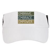Embrave Embrace Empower Quote Adult Drive Performance Visor