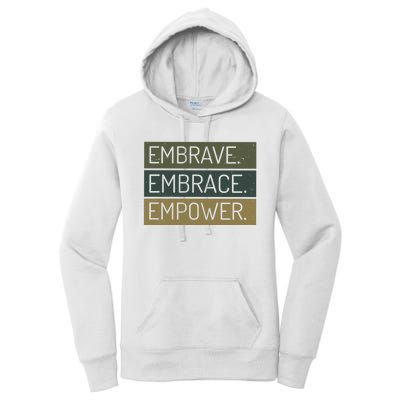 Embrave Embrace Empower Quote Women's Pullover Hoodie