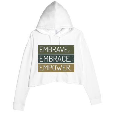 Embrave Embrace Empower Quote Crop Fleece Hoodie