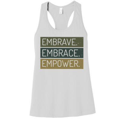 Embrave Embrace Empower Quote Women's Racerback Tank