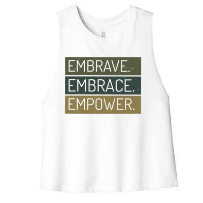 Embrave Embrace Empower Quote Women's Racerback Cropped Tank