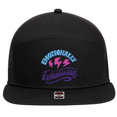 Emotionally Exhausted 7 Panel Mesh Trucker Snapback Hat