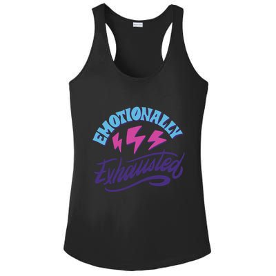 Emotionally Exhausted Ladies PosiCharge Competitor Racerback Tank