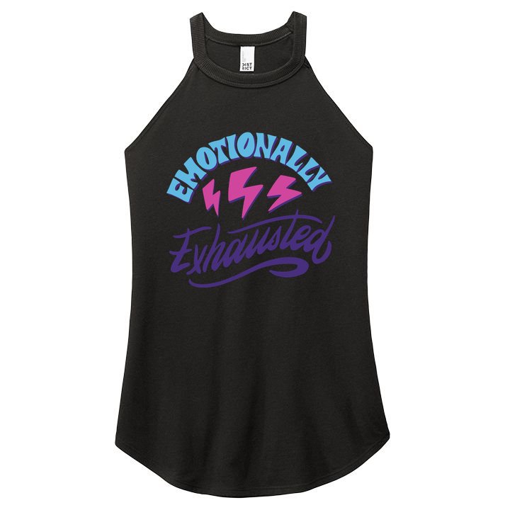 Emotionally Exhausted Women's Perfect Tri Rocker Tank