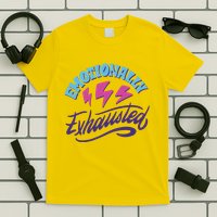 Emotionally Exhausted T-Shirt