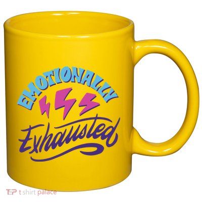 Emotionally Exhausted 11oz C Handle Ceramic Mug