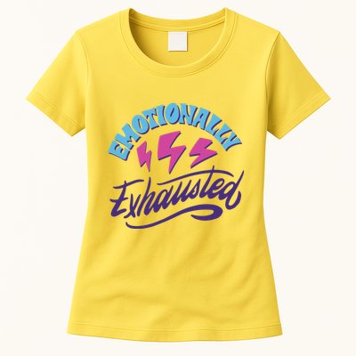 Emotionally Exhausted Womens T-Shirt