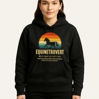 Equinetrovert Equestrian Equine Introvert Hoodie