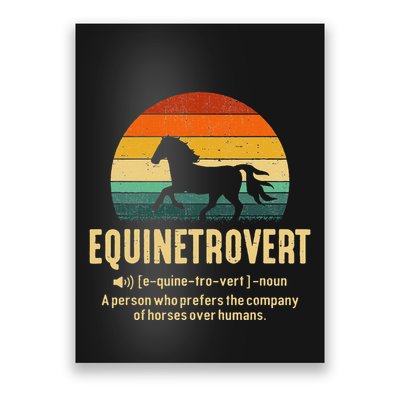 Equinetrovert Equestrian Equine Introvert Poster