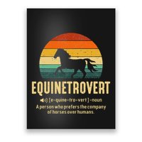 Equinetrovert Equestrian Equine Introvert Poster