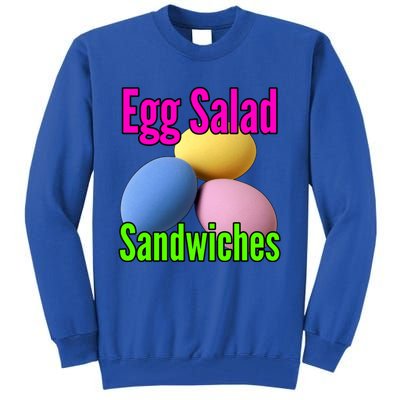 Easter Eggs Egg Salad Sandwiches Moms Funny Easter Cooking Cute Gift Tall Sweatshirt