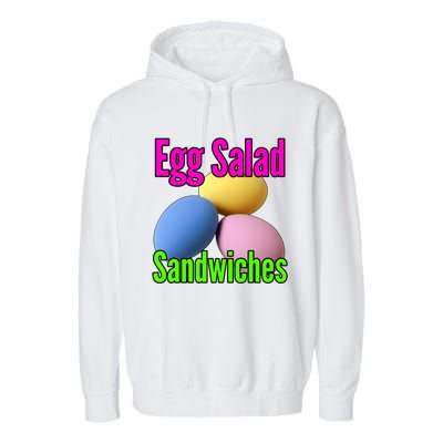 Easter Eggs Egg Salad Sandwiches Moms Funny Easter Cooking Cute Gift Garment-Dyed Fleece Hoodie