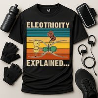 Electricity Explained Funny Gift Cooling Performance Crew T-Shirt