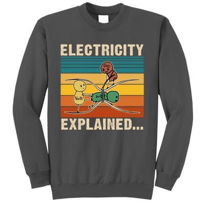 Electricity Explained Funny Gift Tall Sweatshirt