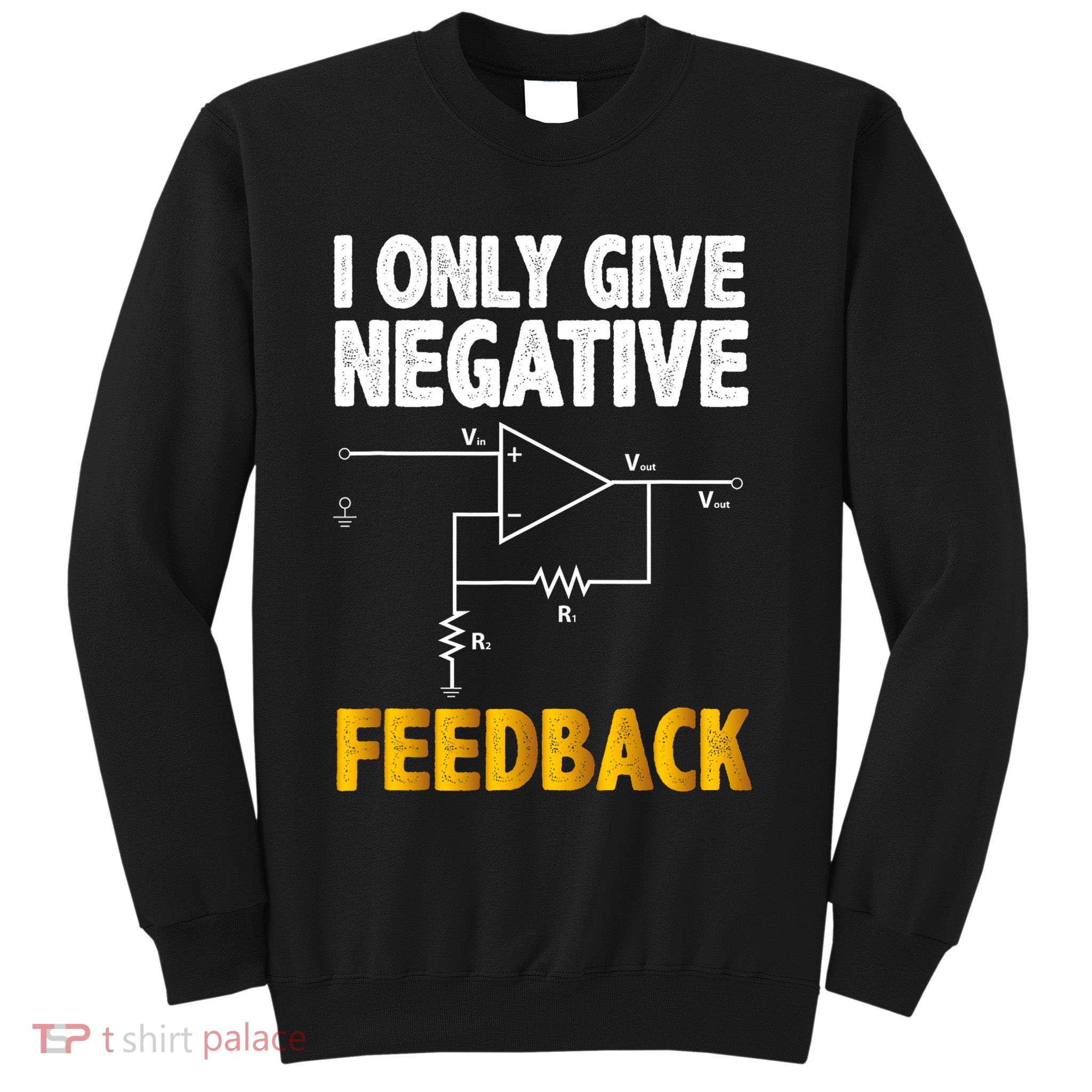 Electrical Engineer Funny Electrical Engineering Sweatshirt