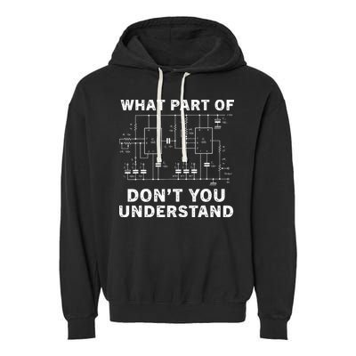 Electrical Engineer Funny Engineering Sarcasm Garment-Dyed Fleece Hoodie