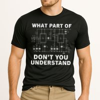 Electrical Engineer Funny Engineering Sarcasm Performance Shirt