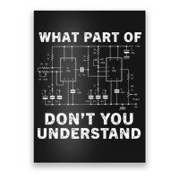 Electrical Engineer Funny Engineering Sarcasm Poster