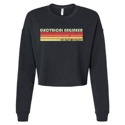 ELECTRICAL ENGINEER Funny Job Title Birthday Worker Idea Cropped Pullover Crew