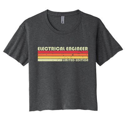 ELECTRICAL ENGINEER Funny Job Title Birthday Worker Idea Crop Top
