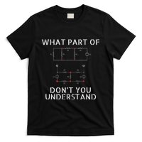 Electrical Engineer Funny Engineering Sarcasm T-Shirt