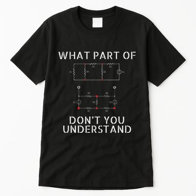 Electrical Engineer Funny Engineering Sarcasm Tall T-Shirt
