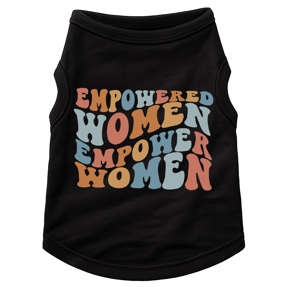Empowered  Empower Feminist Doggie Tank