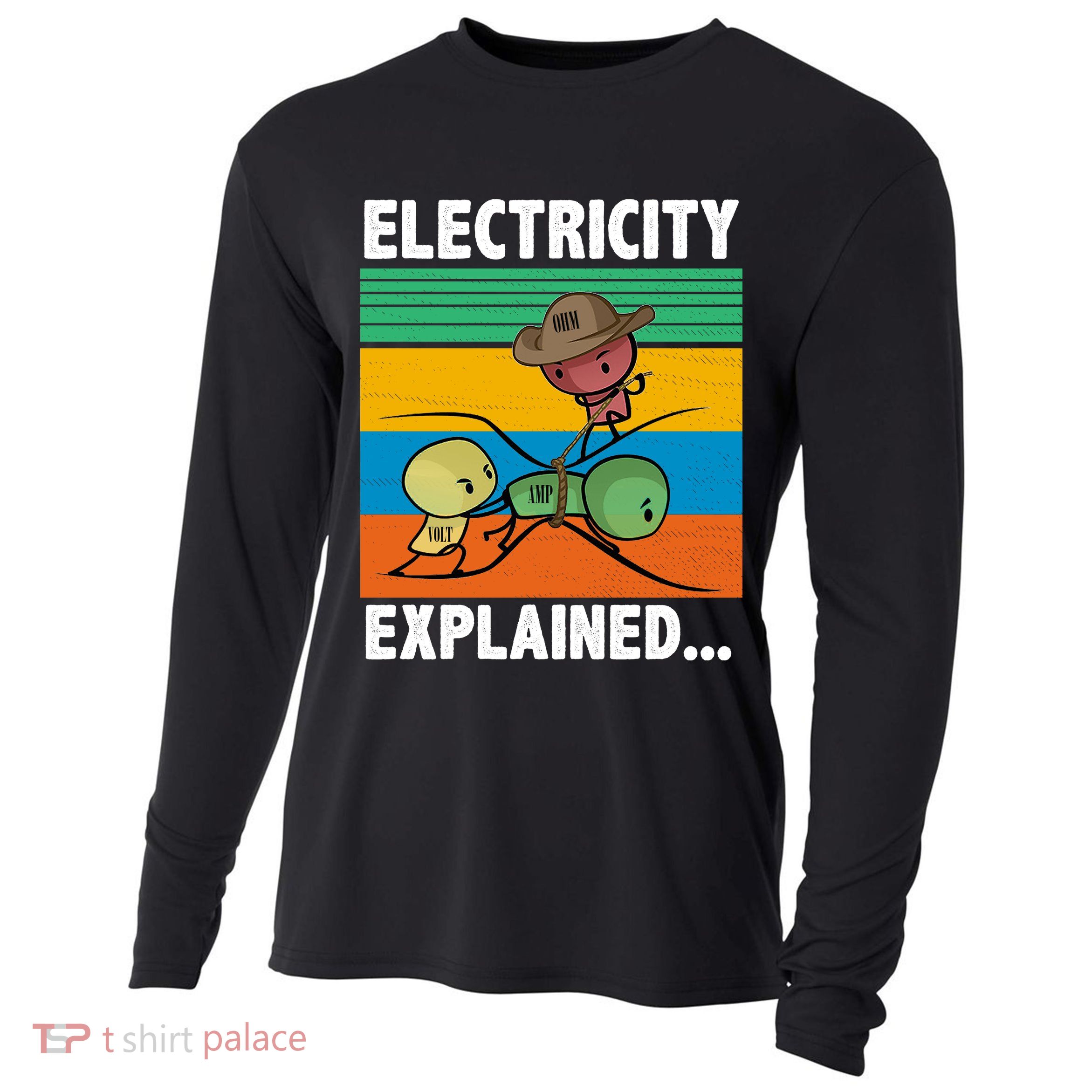 Electricity Explained Funny Cooling Performance Long Sleeve Crew