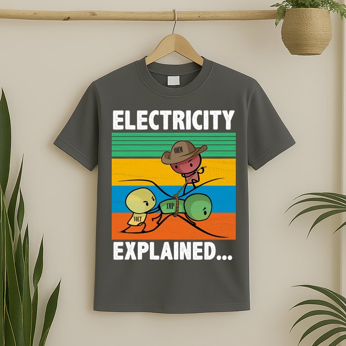 Electricity Explained Funny T-Shirt