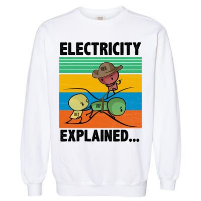 Electricity Explained Funny Garment-Dyed Sweatshirt