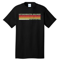 Environmental Engineer Funny Job Title Birthday Worker Idea Tall T-Shirt