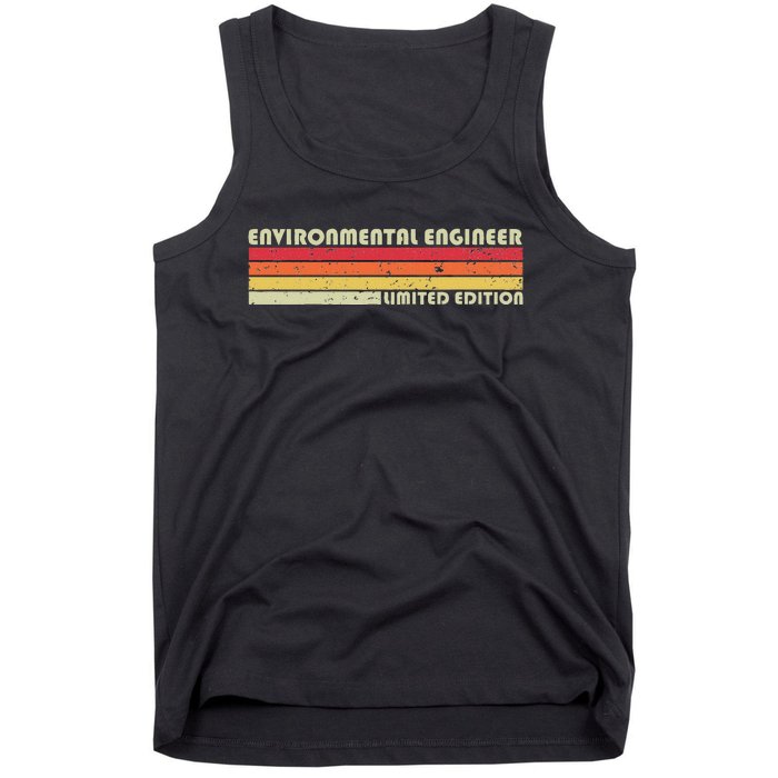 Environmental Engineer Funny Job Title Birthday Worker Idea Tank Top