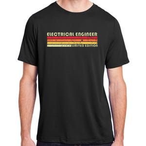 Electrical Engineer Funny Job Title Birthday Worker Adult ChromaSoft Performance T-Shirt