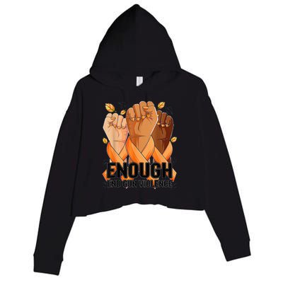 Enough End Gun Violence Awareness Day Wear Orange Crop Fleece Hoodie