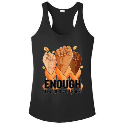 Enough End Gun Violence Awareness Day Wear Orange Ladies PosiCharge Competitor Racerback Tank