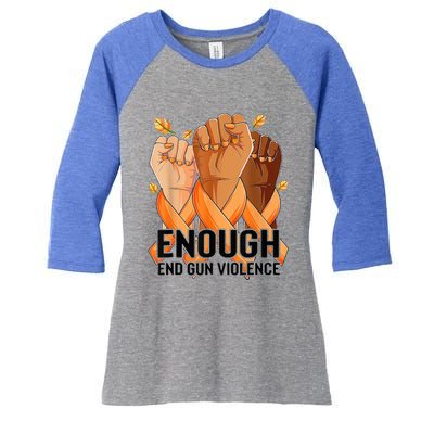 Enough End Gun Violence Awareness Day Wear Orange Women's Tri-Blend 3/4-Sleeve Raglan Shirt